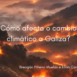 Cómo afecta o cambio climático a Galicia